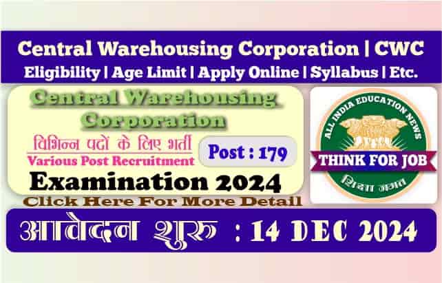 CWC | Central Warehousing Corporation Various Post Online Form 2024