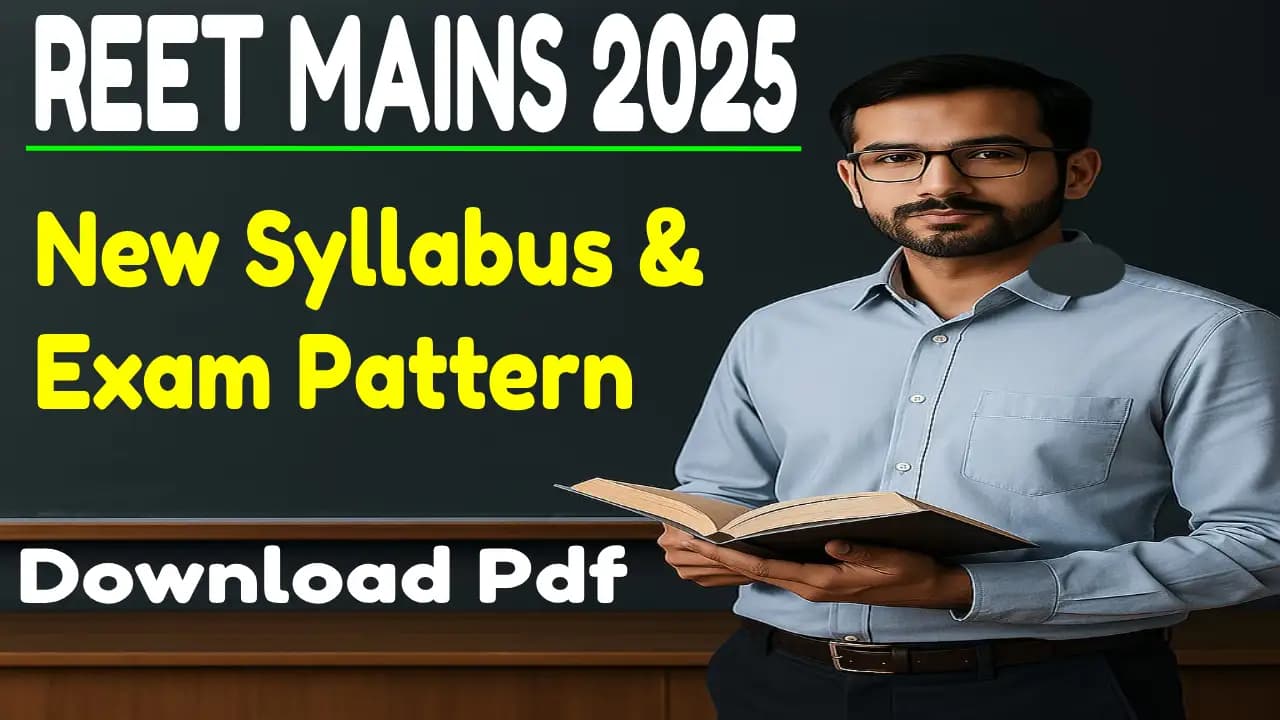 reet mains 2025 new syllabus and exam pattern