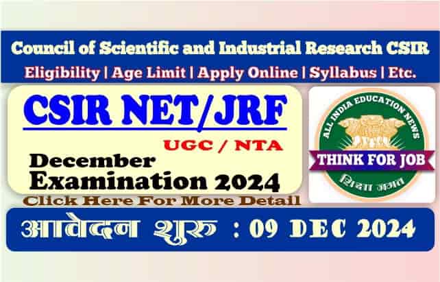 CSIR NET Dec 2024 JRF Exam: Apply Online and Check Eligibility