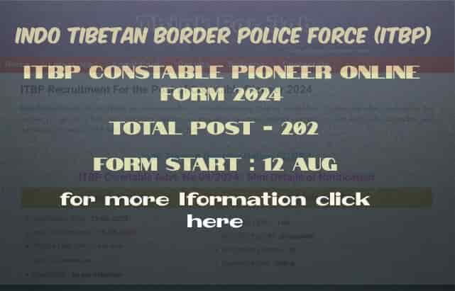 ITBP Constable Pioneer Online Form 2024