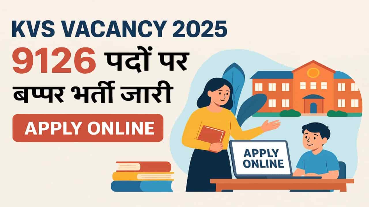 KVS Vacancy 2025