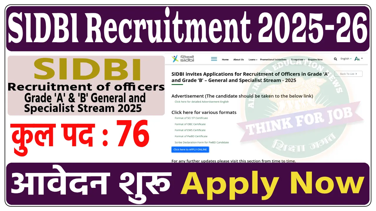 SIDBI Recruitment of Officers Grade A & Grade B General and Specialist Stream 2025